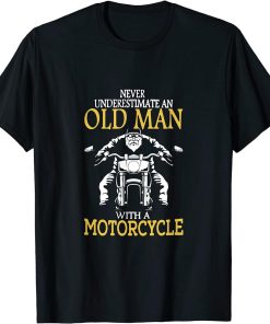 Mens Dad - Motorcycle - Biker - Never Underestimate an old man... T-Shirt