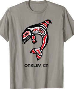 Oakley, California Orca Killer Whales Native American Gift T-Shirt