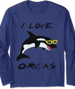 i love orcas ,funny gift Long Sleeve T-Shirt